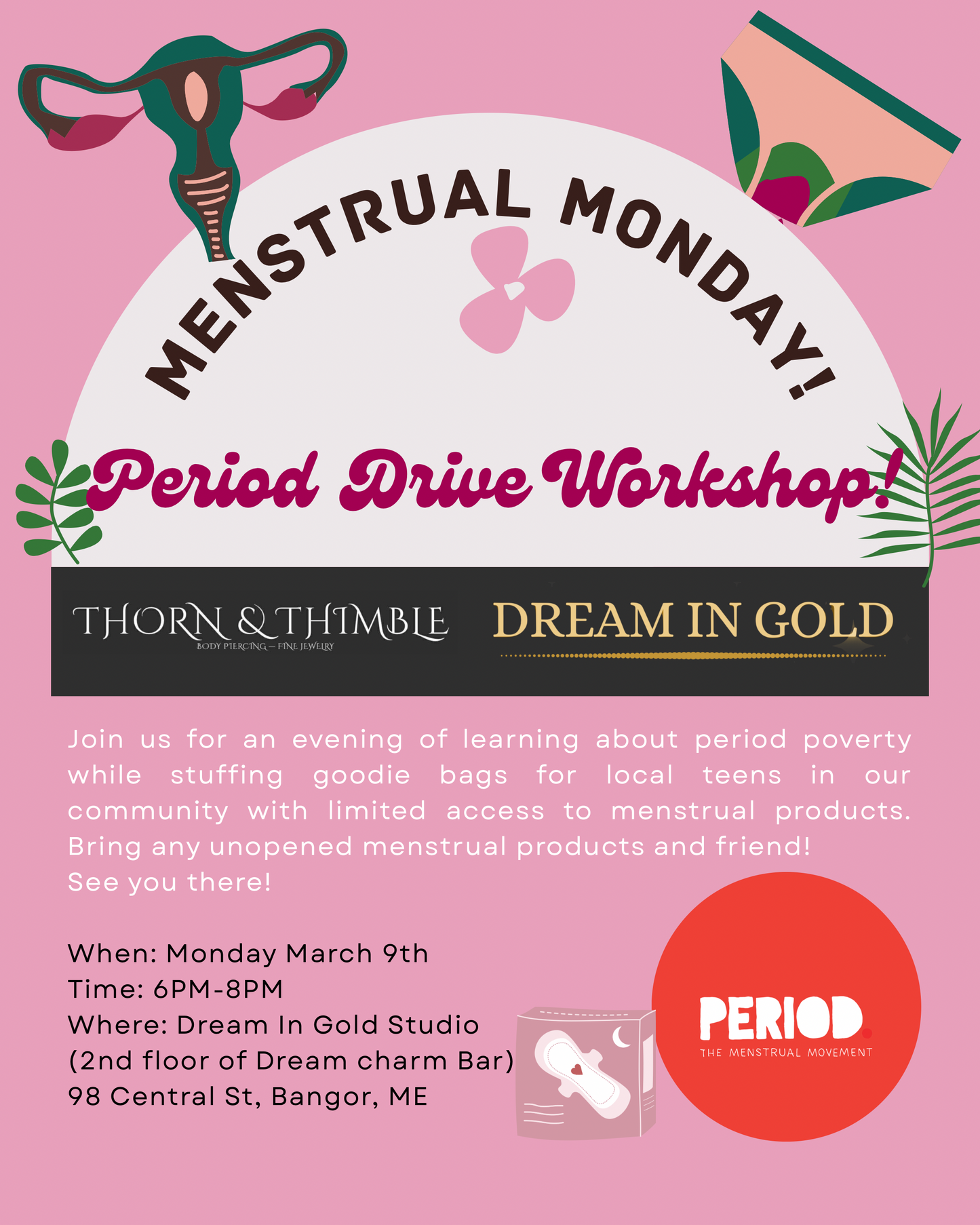 Period Drive - Workshop (Menstrual Monday 3/9)