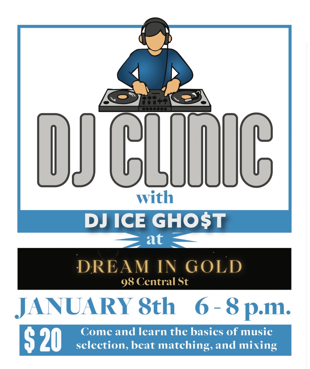 Workshops - Learn to DJ with DJ ICE GHO$T!
