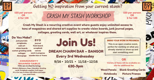 Workshop - Crash My Stash $20 pp